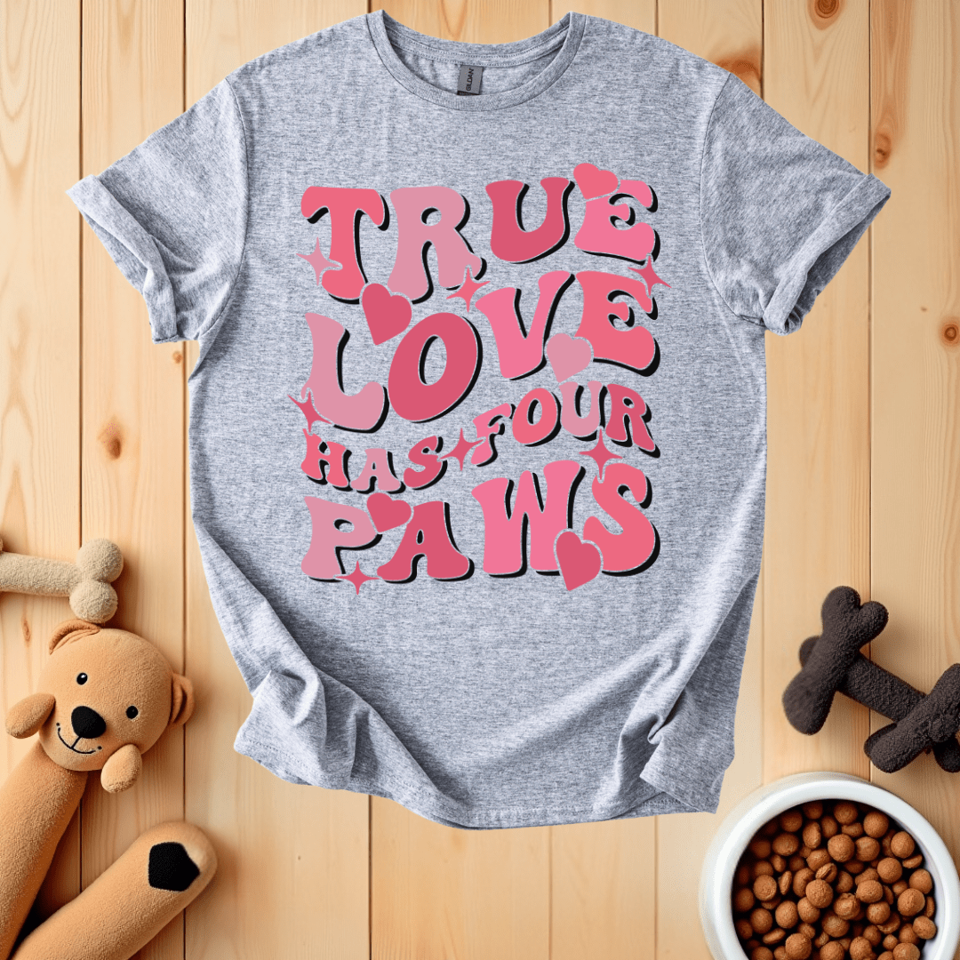 Sport Grey / S True Love Has Four Paws T-Shirt